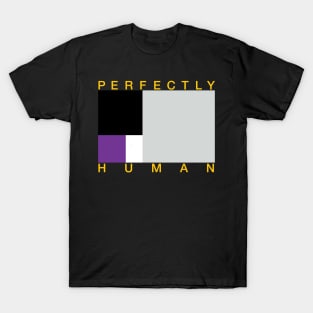 Perfectly Human - Asexual Pride Flag T-Shirt